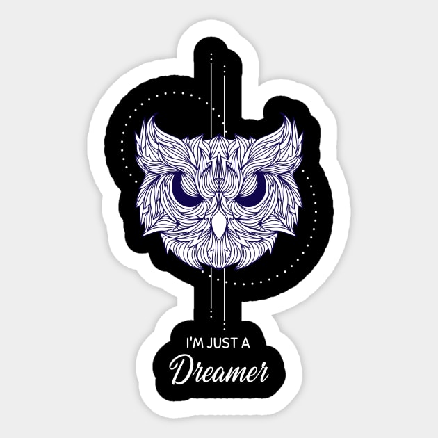 I'm Just A dreamer Sticker by MONMON-75